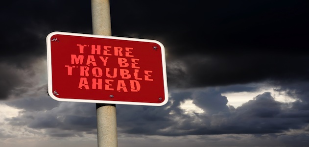 Trouble Ahead Sign